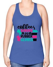 Coffee Scrubs And Rubber Gloves Style Style 664# - nurse -Racerback Tank