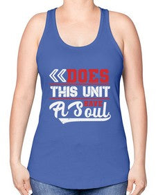 Does this unit have a soul 7# - video games -Racerback Tank