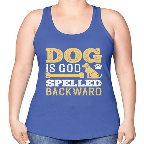 Dog is God spelled backward Style 129# - dogs -Racerback Tank