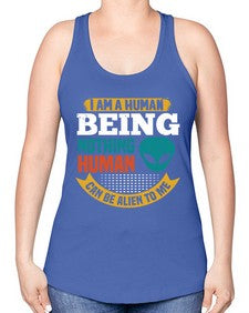 I am a human being nothing is alien to me 7# - ufo -Racerback Tank