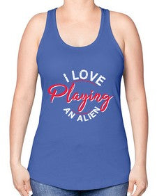 I love playing and alien 19# - ufo -Racerback Tank