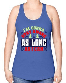 Im gonna stay awake as long as I can 120# - chess -Racerback Tank