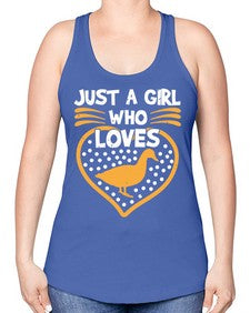 Just A Girl Who Loves Duck Style 34# - ducks -Racerback Tank