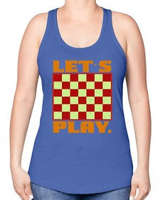 Lets play 135# - chess -Racerback Tank