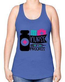 Nurse In Progress Style Style 1161# - nurse -Racerback Tank