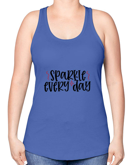 Sparkle every day design Style 220# - beauty - fashion -Racerback Tank