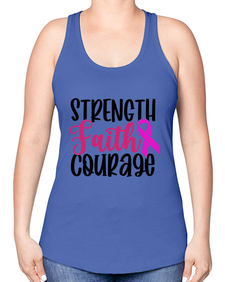 Strength Faith Courage 7# - breast cancer -Racerback Tank