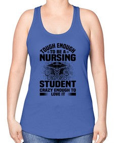 Tough enough Style 1579# - nurse -Racerback Tank