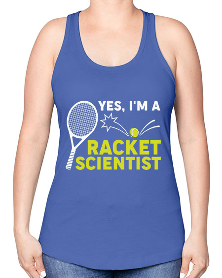 YesImARacketScientistScientistSkinite Scientist Skinite 1# - general science -Racerback Tank