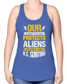 Your constituion protects aliens and drunks 49# - ufo -Racerback Tank