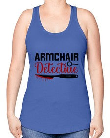 armchair detectiue 237# - true crime -Racerback Tank