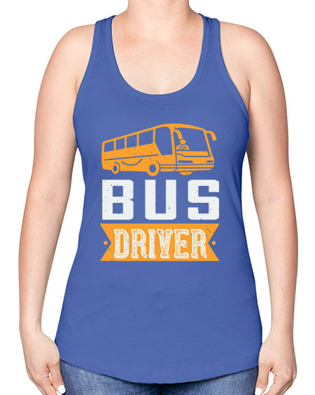 bus driver Style 641# - Bus Driver -Racerback Tank