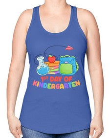 first day of Kindergarten 103# - kindergarten -Racerback Tank