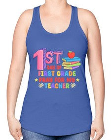 first day of first Grade 101# - first grade -Racerback Tank