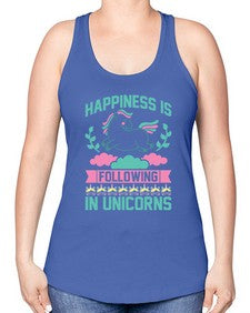 happiness is following in unicorns 166# - unicorn -Racerback Tank