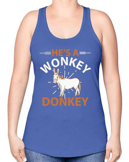 he’s a wonky donkey Style 4# - donkey -Racerback Tank