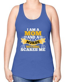 i am amom and a nurse 854# - nurse -Racerback Tank