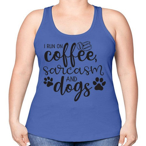 i run on coffee, sarcasm and dogs 172# - dogs -Racerback Tank