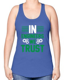 in engineers we trust design 987# - engineer -Racerback Tank