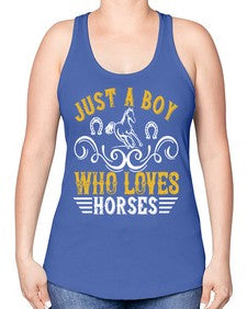 just a boy who loves horses Style 32# - horse -Racerback Tank