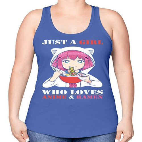 just a girl who loves anime and ramen258# - anime -Racerback Tank