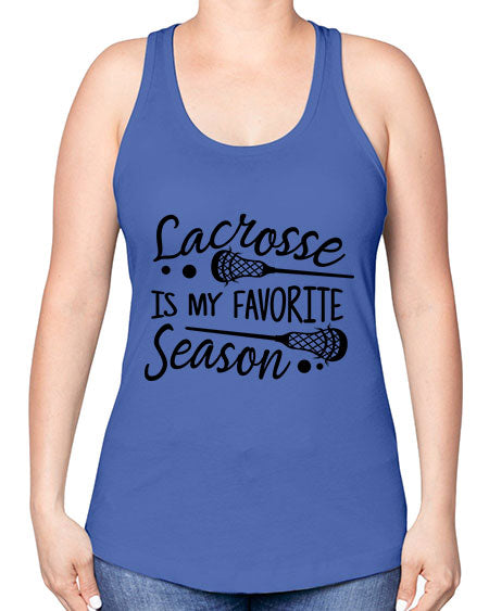 lacrosse is my favorite season 14# - lacrosse -Racerback Tank