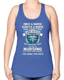 once a nurse 1286# - nurse -Racerback Tank