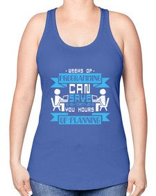 weeks of programming can save you hours of planning 9# - computer -Racerback Tank