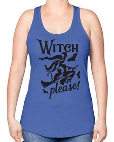 witch please 13# - witch -Racerback Tank
