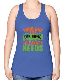 your one stop for home cleaning needs Style 493# - cleaner -Racerback Tank