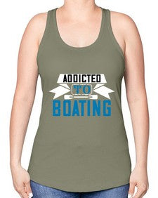 Addicted to Boating 1# - boats -Racerback Tank