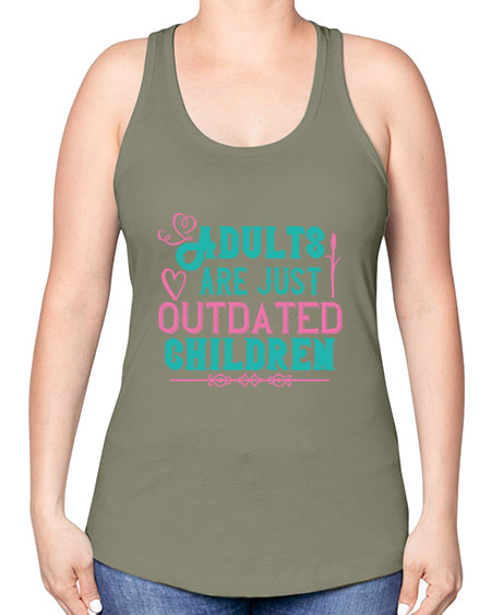 Adults are just outdated children Style 15# - kids -Racerback Tank