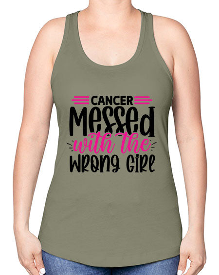 Cancer Messed with the Wrong Girl 29# - breast cancer -Racerback Tank