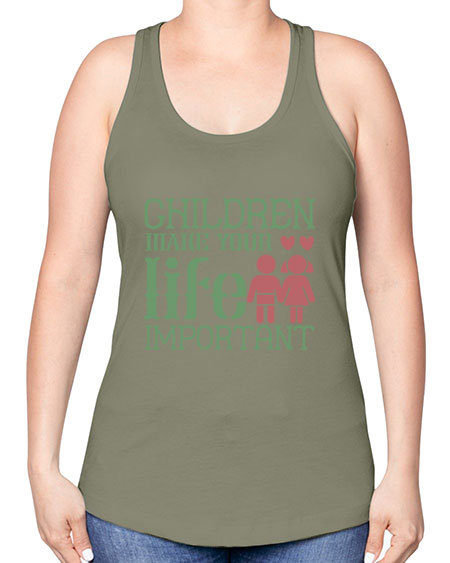 Children make your life important Style 60# - kids -Racerback Tank