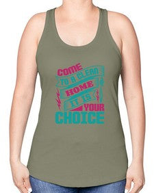 Come clean a home it is your choice Style 107# - cleaner -Racerback Tank