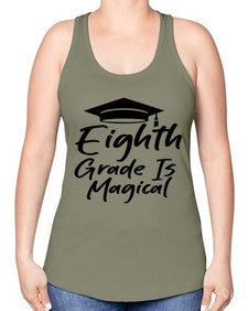 Eighth Grade Is Magical 52# - eighth grade -Racerback Tank