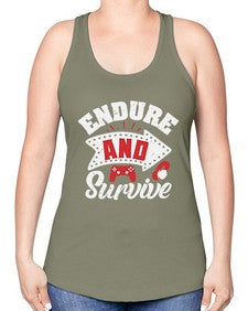 Endure and survive 9# - video games -Racerback Tank