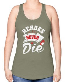 Heroes never die 21# - video games -Racerback Tank