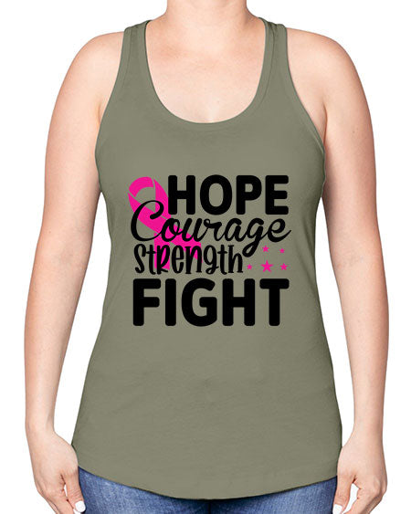 Hope Courage Strength Fight 21# - breast cancer -Racerback Tank