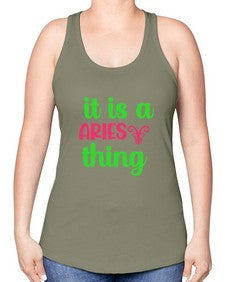 It is a aries thing 253# - aries -Racerback Tank