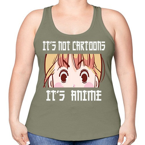 Its Not Cartoons Its Anime Anime 255# - anime -Racerback Tank