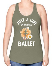 Just a girl who loves ballet 149# - ballet -Racerback Tank