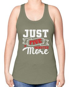Just five minutes more 32# - video games -Racerback Tank