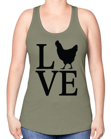 Love - chicken -Racerback Tank