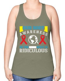 Our body awareness in the West is ridiculous Style 33# - Self awareness -Racerback Tank