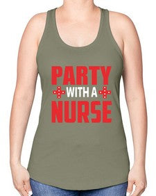 Party With Nurse1301# - nurse -Racerback Tank
