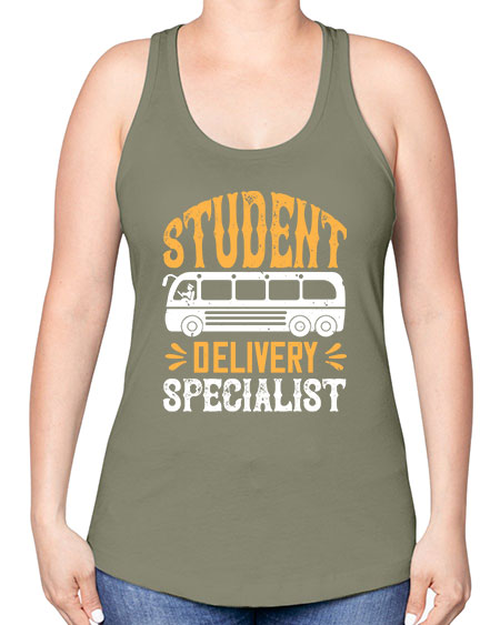 STUDENT DELIVERY SPECIALIST Style 1427# - Bus Driver -Racerback Tank