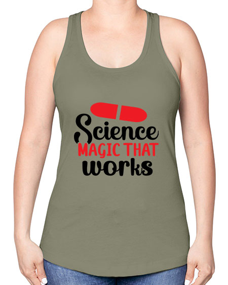 Science Magic that works 76# - general science -Racerback Tank
