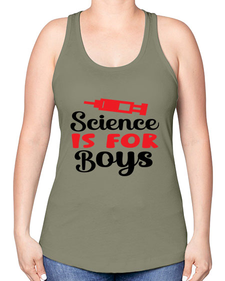 Science is for Boys 109# - general science -Racerback Tank
