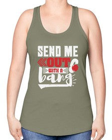 Send me outwith a bang 44# - video games -Racerback Tank
